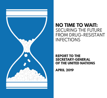 No time to wait: Securing the future from drug-resistant infections